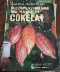 Image of Budidaya, Pengolahan, dan Pemasaran COKELAT