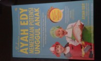 Image of Rahasia Ayah Edy Memetakan Potensi  Unggul Anak