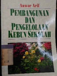 Image of Pembangunan dan Pengelolaan Kebun Sekolah