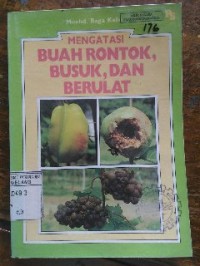Image of Mengatasi Buah Rontok, Busuk, dan Berulat