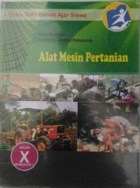 Image of Alat Mesin Pertanian Kelas X Semester 2