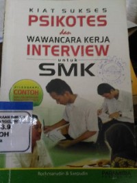 Image of Kiat Sukses Psikotes dan Wawancara Kerja Interview untuk SMK