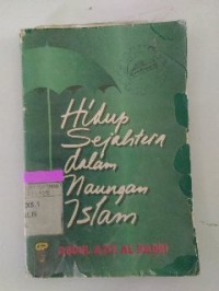 Image of Hidup Sejahtera dalam Naungan Islam