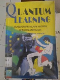 Image of Quantum Learning Membiasakan Belajar Nyaman dan Menyenangkan