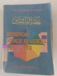 Image of Bimbingan Menuju Ke Akhlak yang Luhur