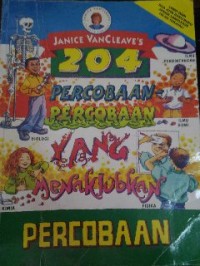Image of Janice van cleave's 204 percobaan-percobaan yang menakjubkan