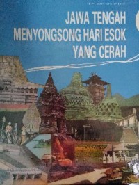Image of Jawa tengah: menyongsong hari esok yang cerah