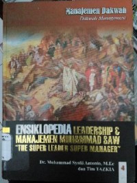 Image of Ensiklopedia Leadership&Manajemen Muhammad SAW 4: Manajemen Dakwah