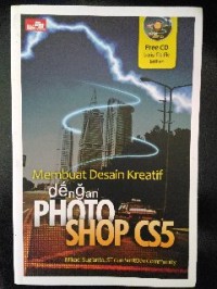 Image of Membuat Desain Kreatif dengan Photoshop CS5