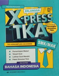 Image of Erlangga X-Press TKA SMK/MAK Bahasa Indonesia