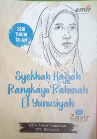 Image of Seri Tokoh Islam : Syekhah Hajjah Rangkayo Rahmah El Yunusiyah